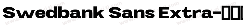 Swedbank Sans Extra字体转换